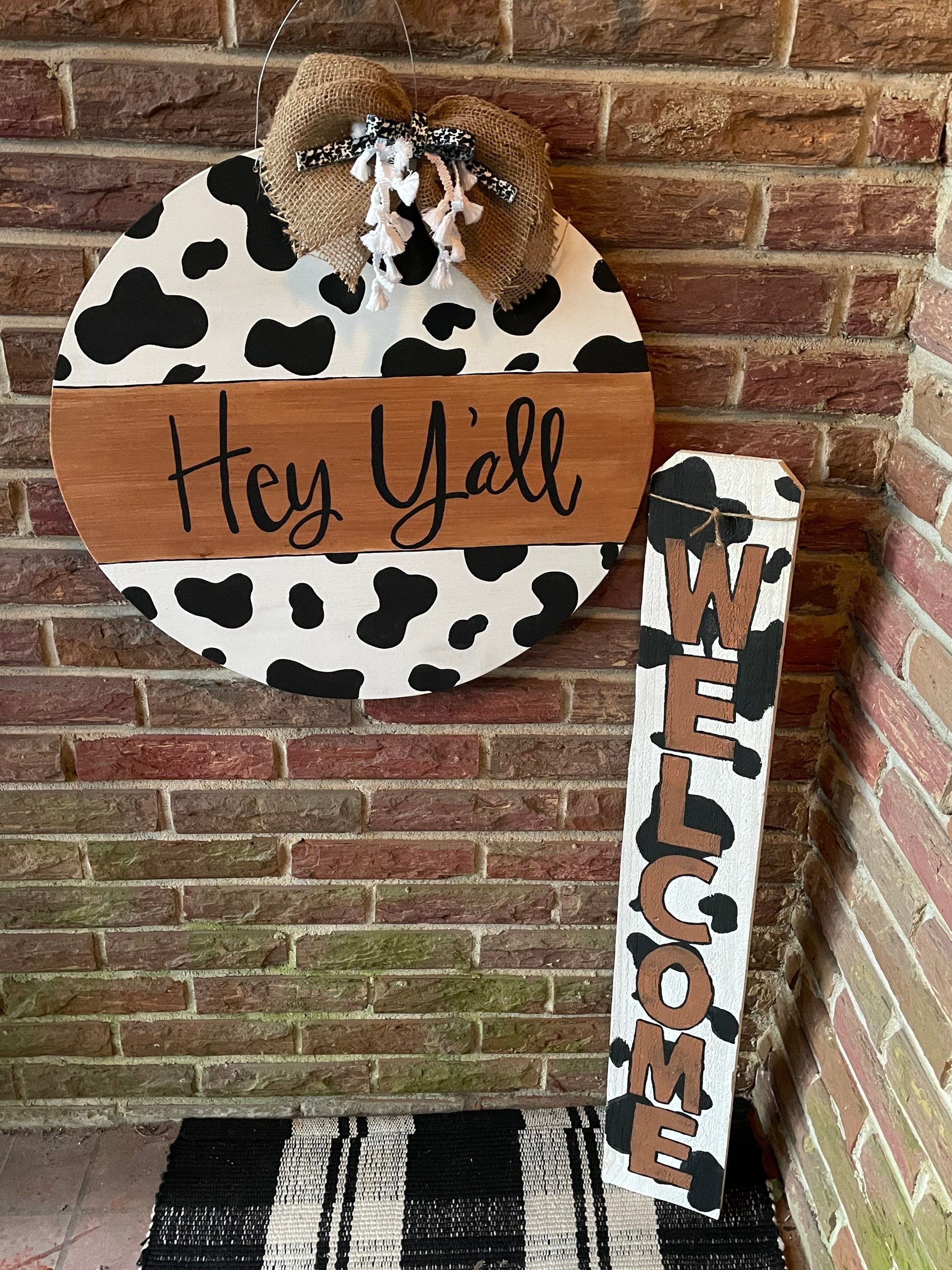 Cow print Door Hanger and porch leaner