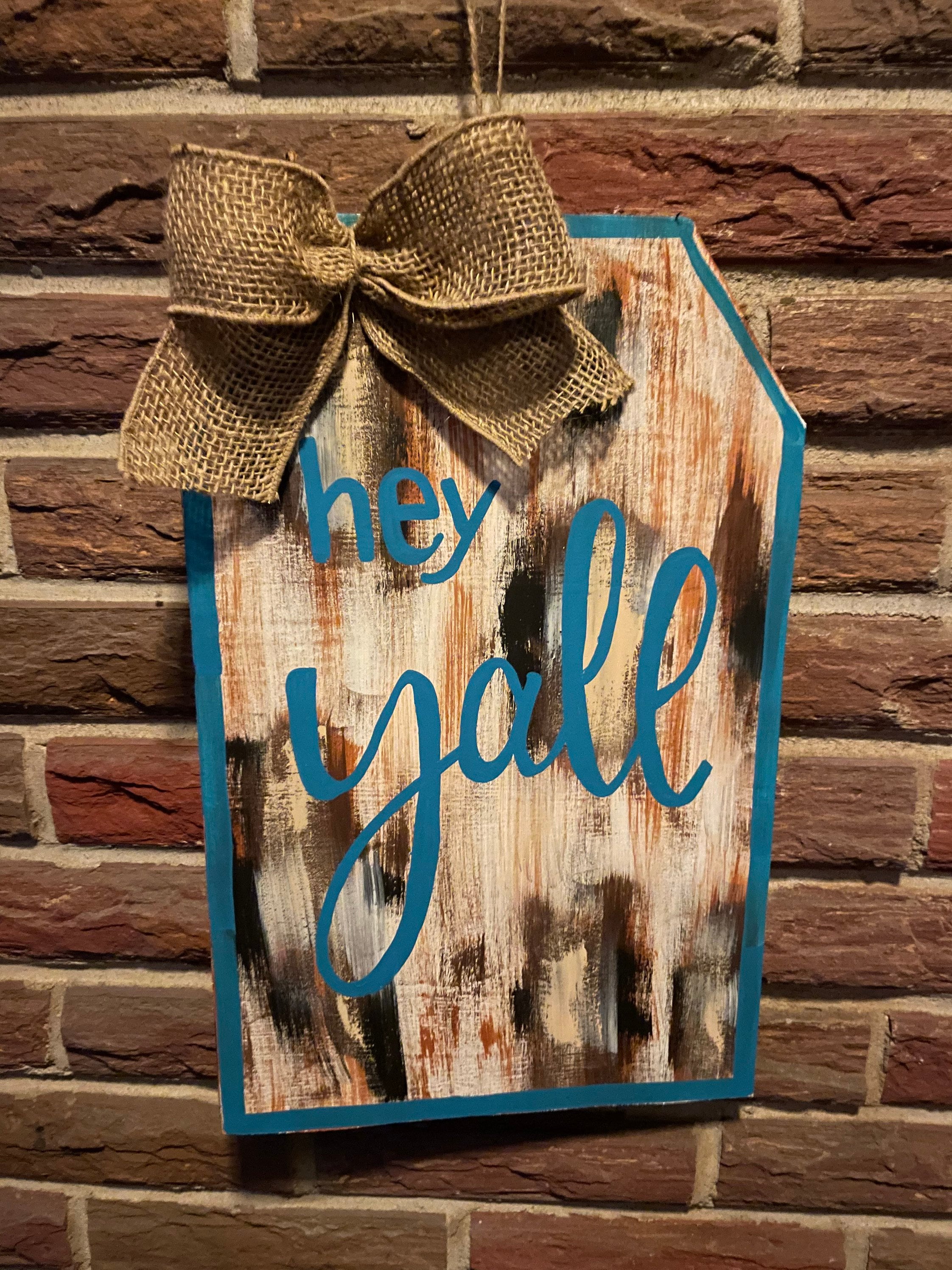Cow Print Door Hanger, Farmhouse Hey Y'all Sign