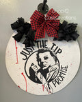 Micheal door hanger, Horror Door Hanger, Halloween Door hanger, knife door hanger, killer door hanger, blood door hanger